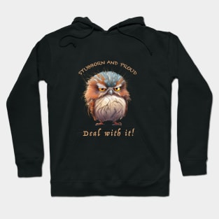 Owl Stubborn Deal With It Cute Adorable Funny Quote Hoodie